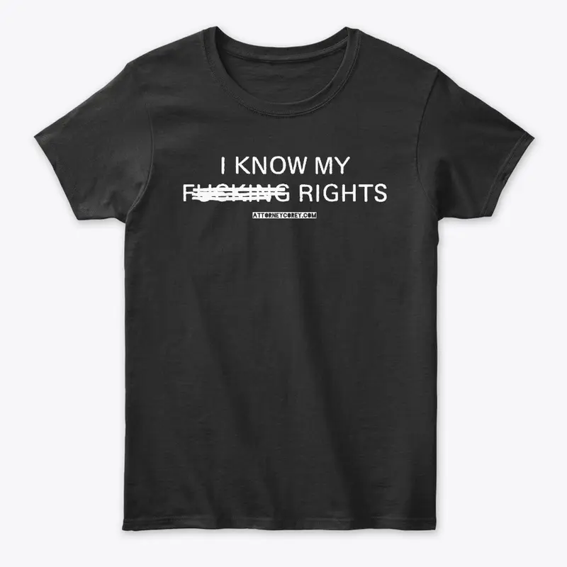 I Know My F*cking Rights